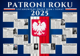 PATRONI ROKU 2025 - Ustanowieni przez Sejm i Senat
