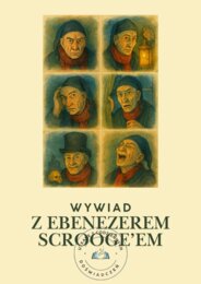 Wywiad z Ebenezerem Scrooge’em- ćwiczenia w redagowaniu pytań