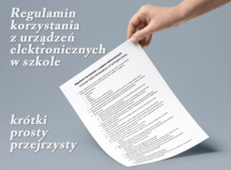 Regulamin korzystania z urządzeń elektronicznych na terenie szkoły