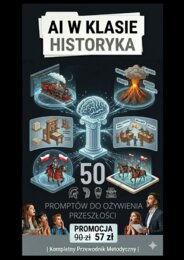 AI w klasie historyka - 50 promptów na grafiki
