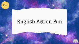 English Action Fun for Kids – ruch, śmiech i nauka angielskiego w jednym!angielski dla dzieci, zabawy ruchowe, nauka przez zabawę, przedszkole, klasy 1–3, aktywność na lekcji, rozgrzewka językowa, ESL games, ruch i nauka, English for kids, action games,