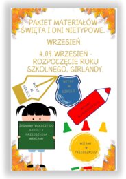 PAKIET MATERIAŁÓW NA WRZESIEŃ WEDŁUG KALENDARZA ŚWIĄT I DNI NIETYPOWYCH.
