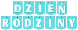 Girlanda, dekoracja, napis DZIEŃ RODZINY