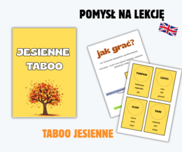 POMYSŁ NA LEKCJE, JESIENNE TABOO, PO ANGIELSKU, ANGIELSKIE TABOO, AUTUMN