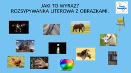 Rozsypywanka literkowa z obrazkami dla dyslektyków i nie tylko