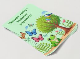 Zwierzęta, rośliny, środowiska przyrodnicze. Ilustracje, krótkie opisy i ciekawostki.