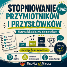 Stopniowanie bez chaosu – gotowa lekcja niemieckiego A1+/A2 | 90 min