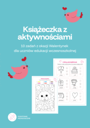 Książeczka z aktywnościami- Walentynki (klasa 1-3)