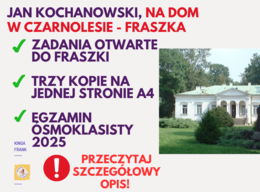 ✍️ Jan Kochanowski, Na dom w Czarnolesie – fraszka, egzamin ósmoklasisty, zadania, fraszki ✔️