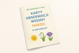 Marzec w obrazkach – karty obserwacji wiosny dla maluchów