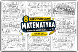 Pierwsza strona do zeszytu z matematyki – 8 kolorowanek | Klasy 4–8