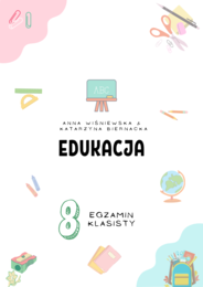 Egzamin Ósmoklasisty EDUKACJA dział 3