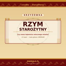 KRZYŻÓWKA "STAROŻYTNY RZYM" KARTA PRACY + KLUCZ ODPOWIEDZI