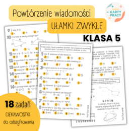 POWTÓRZENIE MATERIAŁU – Ułamki zwykłe – KLASA 5