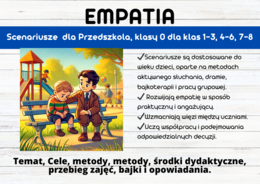 EMPATIA Scenariusze dla Przedszkola, klasy 0 dla klas 1-3, 4-6, 7-8