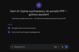 Gem AI: Opinia wychowawcy do poradni PPP — gotowy asystent | Każdy etap edukacyjny