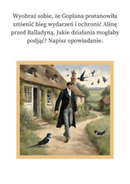 Twórcze ćwiczenia redakcyjne- karty twórcze do lektury ,,Balladyna"