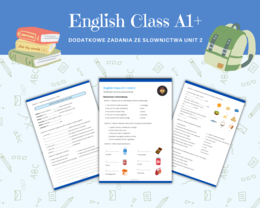 English Class A1 + Plus Unit 2 Materiały dodatkowe, karty pracy, słownictwo i komunikacja, nazwy produktów spożywczych, zamawianie posiłku