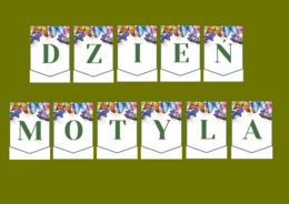 DZIEŃ MOTYLA – girlanda – napis – gazetka – wersja 1