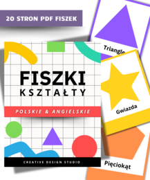 Fiszki Kształty - polskie & angielskie. Edukacyjne Karty Obrazkowe -20 stron PDF