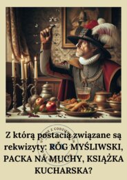 Udaj się ze mną do Soplicowa- karty lekturowe do lektury ,,Pan Tadeusz"