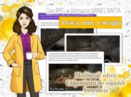 Klasa 7. Fizyka. Praca, moc, energia. Gra RPG w klimacie MINECRAFTA. Wersja rozszerzona. Bajkowa fizyka. MOC powtórki.