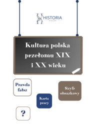 Karta pracy - Kultura polska na przełomie XIX i XX wieku