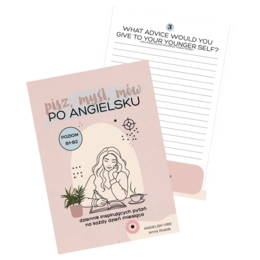 "Pisz, myśl, mów po angielsku" B1-B2 - zestaw do journalingu po angielsku