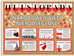 11 LISTOPADA - NARODOWE ŚWIĘTO NIEPODLEGŁOŚCI - gazetka