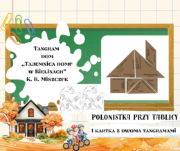 TANGRAM TAJEMNICA DOMU W BIELINACH