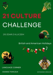 21 CULTURE CHALLENGE: BRITISH AND AMERICAN HOLIDAYS