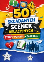 STOP, POMYŚL, ZAREAGUJ-interaktywne scenki dla klas 4-8