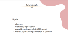 Future Simple Be going to Present Continuous