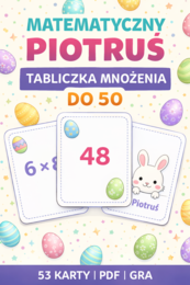 Matematyczny Piotruś – tabliczka mnożenia do 50 – gra karciana PDF