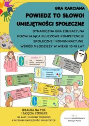 Powiedz to słowo! Umiejętności społeczne. Gra edukacyjna dla młodzieży