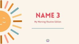 🌞 Name 3 – My Morning Routine Edition Poziom: Kids – A2 Liczba stron: 18 poranna rutyna, gra komunikacyjna, angielski dla dzieci, Name 3, codzienne czynności, mówienie po angielsku, zabawy językowe., morning routine, ESL speaking, Name 3 game, daily acti