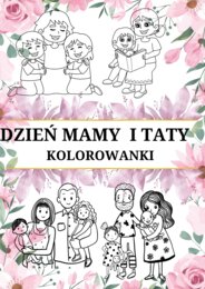 DZIEŃ MAMY I TATY - KOLOROWANKI