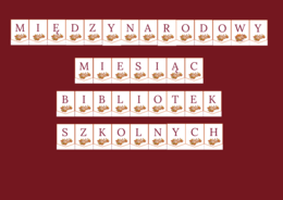 BIBLIOTEKA - MIESIĄC BIBLIOTEK SZKOLNYCH - girlanda - gazetka - wersja 2