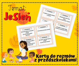 KARTY DO PROWADZENIA ROZMÓW Z PRZEDSZKOLAKAMI - JESIEŃ