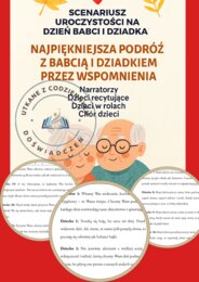 Scenariusz uroczystości na Dzień Babci i Dziadka „Najpiękniejsza podróż z Babcią i Dziadkiem przez wspomnienia”