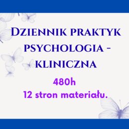 Dziennik praktyk psychologia kliniczna. 485h praktyk