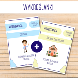 Wykreślanki | Człowiek + Miejsce Zamieszkania | E8 | Matura