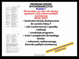 Program godzin wychowawczych – klasa 7 | 30 tematów | Kierunki polityki oświatowej 2026/2027 | #zajęciazwychowawcą #godzinywychowawcze