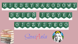 NOWOŚĆ!!! Międzynarodowy Dzień Języka Ojczystego STACJE ZADANIOWE + GIRLANDA z napisem
