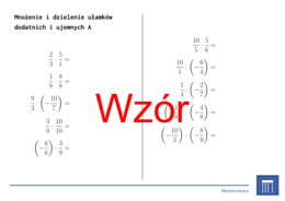 Mnożenie i dzielenie ułamków dodatnich i ujemnych | matematyka | 26 kolumn