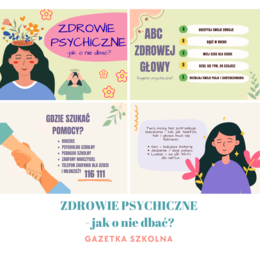 Zdrowie psychiczne - jak o nie dbać? - gazetka szkolna