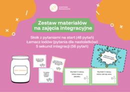 Zestaw materiałów na zajęcia integracyjne