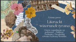 Literacki wizerunek tyrana.