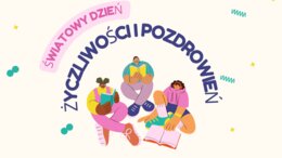 Światowy Dzień Życzliwości i Pozdrowień