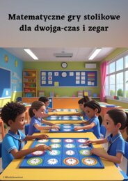 Matematyczne gry stolikowe-czas i zegar